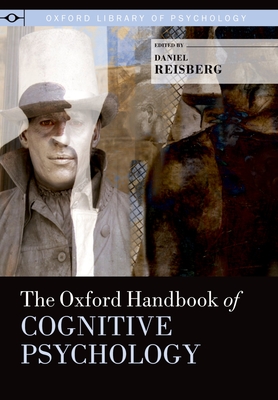 The Oxford Handbook of Cognitive Psychology