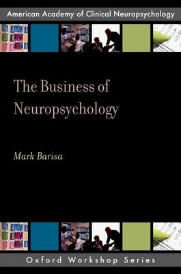 The Business of Neuropsychology