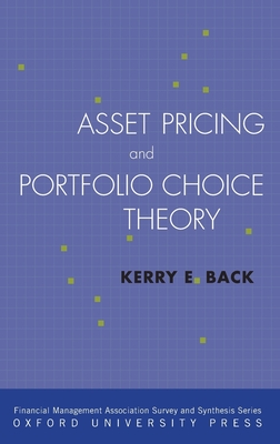 Asset Pricing and Portfolio Choice Theory