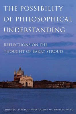 The Possibility of Philosophical Understanding