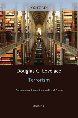 Terrorism Documents of International and Local Control  Volume 99