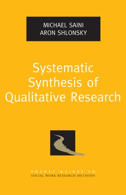 Systematic Synthesis of Qualitative Research