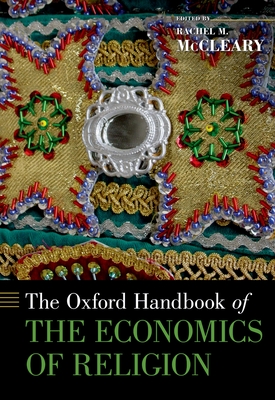 The Oxford Handbook of the Economics of Religion