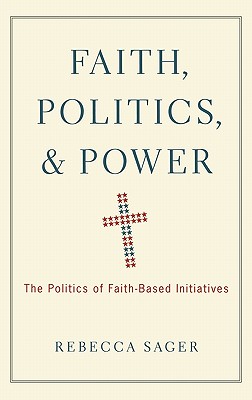 Faith, Politics, and Power