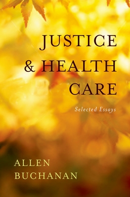 Justice and Health Care