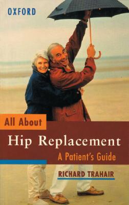 All About Hip Replacement