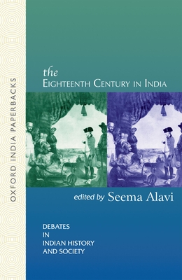 The Eighteenth Century in India