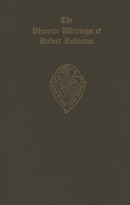 The Phonetic Writings of Robert Robinson