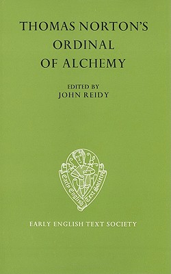 Thomas Norton's The Ordinal of Alchemy