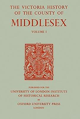 A History of the County of Middlesex