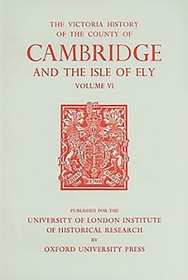 A History of the County of Cambridge and the Isle of Ely