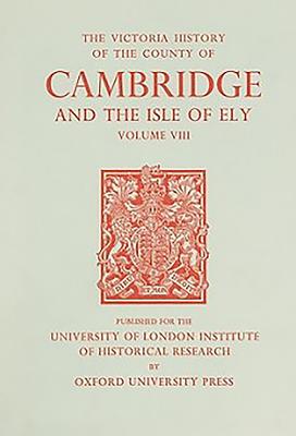 A History of the County of Cambridge and the Isle of Ely