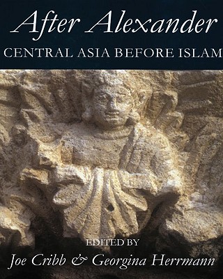 After Alexander: Central Asia before Islam