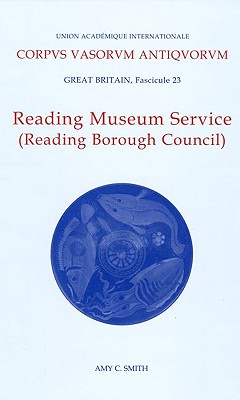 Corpus Vasorum Antiquorum, Great Britiain Fascicule 23, Reading Museum Service (Reading Borough Council)