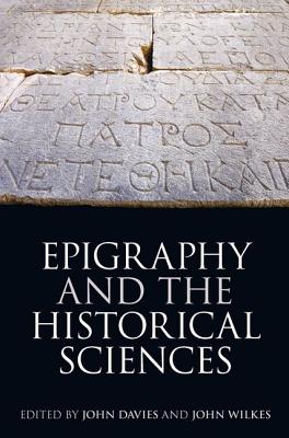 Epigraphy and the Historical Sciences