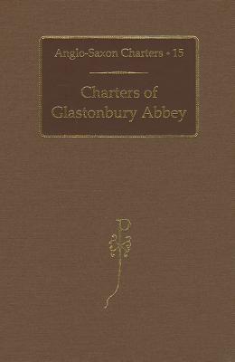 Charters of Glastonbury Abbey