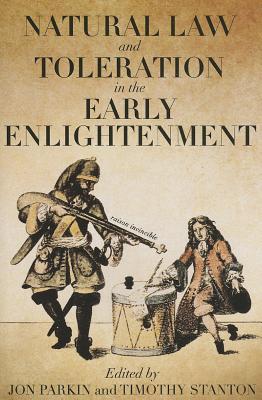 Natural Law and Toleration in the Early Enlightenment