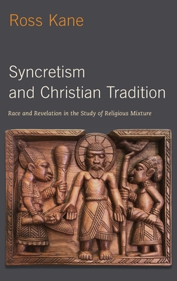 Syncretism and Christian Tradition