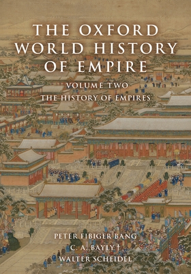 The Oxford World History of Empire