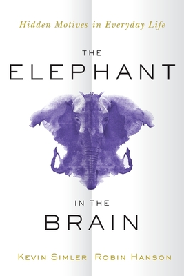 The Elephant in the Brain