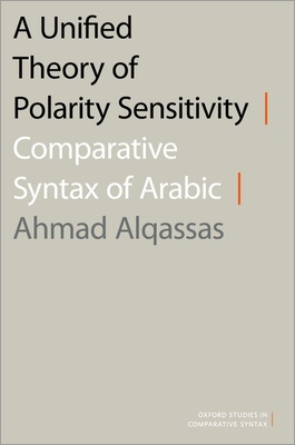 A Unified Theory of Polarity Sensitivity