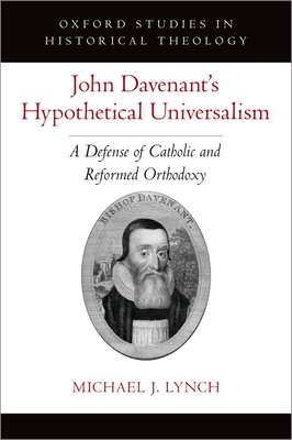 John Davenant's Hypothetical Universalism