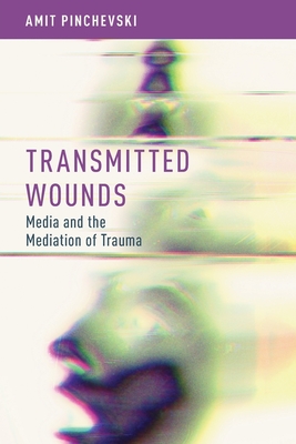 Transmitted Wounds