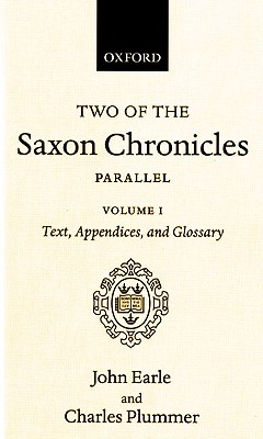 Two of the Saxon Chronicles Parallel