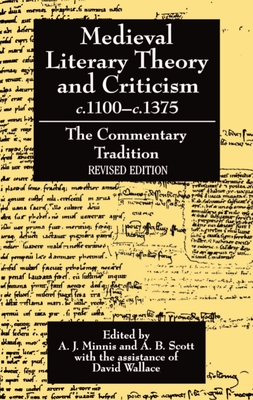 Medieval Literary Theory and Criticism c.1100-c.1375