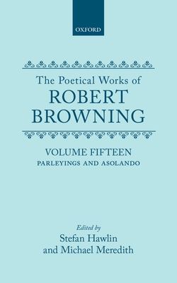 The Poetical Works of Robert Browning