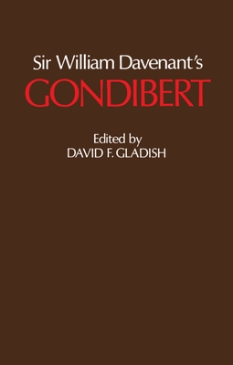 Sir William Davenant's Gondibert