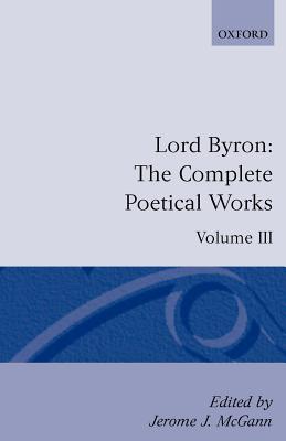 The Complete Poetical Works: Volume 3