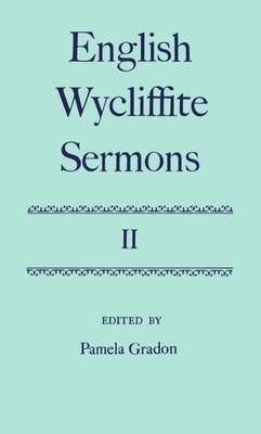 English Wycliffite Sermons: Volume II