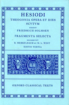 Hesiod Theogonia, Opera et Dies, Scutum, Fragmenta Selecta