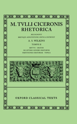 Cicero Rhetorica. Vol. II