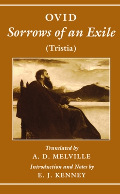 Sorrows of an Exile (Tristia)