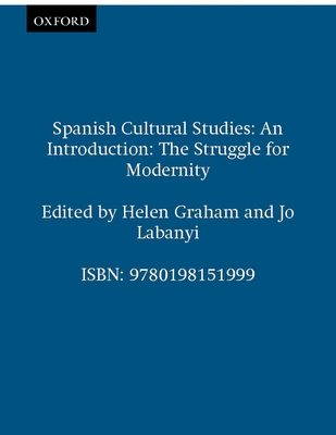 Spanish Cultural Studies: An Introduction