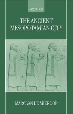 The Ancient Mesopotamian City