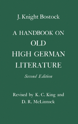 A Handbook on Old High German Literature