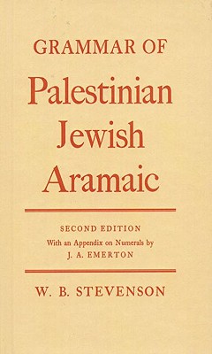 Grammar of Palestinian Jewish Aramaic