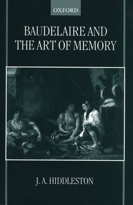 Baudelaire and the Art of Memory