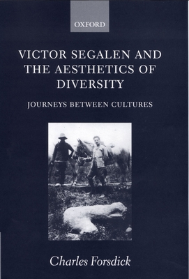 Victor Segalen and the Aesthetics of Diversity