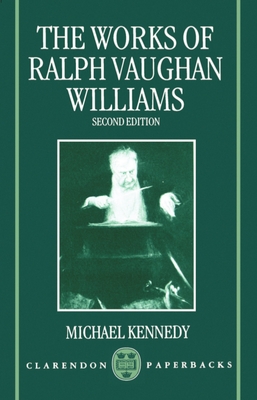 The Works of Ralph Vaughan Williams