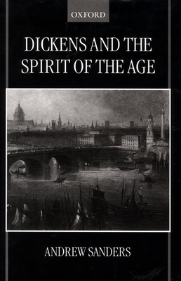 Dickens and the Spirit of the Age