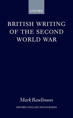 British Writing of the Second World War