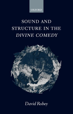 Sound and Structure in the Divine Comedy