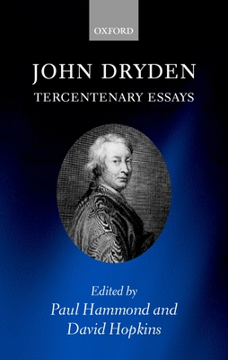 John Dryden: Tercentenary Essays