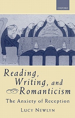 Reading, Writing, and Romanticism