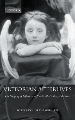 Victorian Afterlives