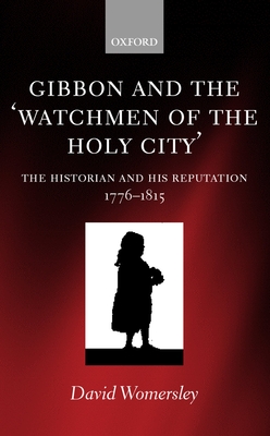 Gibbon and the 'Watchmen of the Holy City'